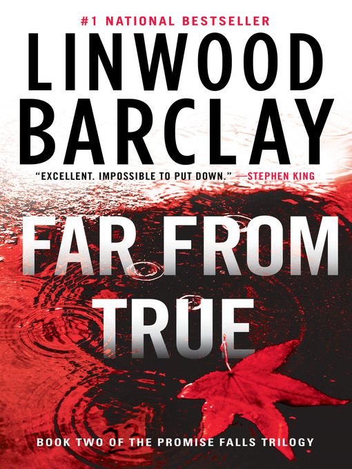 Détails du titre pour Far from True par Linwood Barclay - Disponible